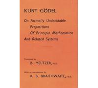 On Formally Undecidable Propositions of Principia Mathematica and Related Systems