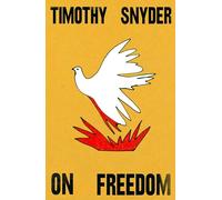 On Freedom: The instant New York Times bestseller