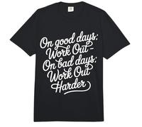 On Good Days Work out On Bad Days Work out Harder - Comfort Colors Adult Heavyweight T-Shirt