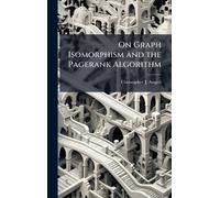 On Graph Isomorphism and the Pagerank Algorithm