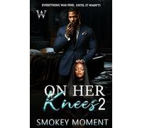 On Her Knees 2
