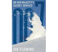On Her Majesty's Secret Service: 11 (James Bond 007)
