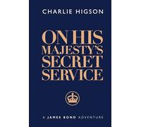 On His Majesty's Secret Service (James Bond 007)