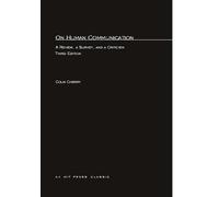On Human Communication: A Review, a Survey, and a Criticism