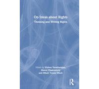 On Ideas about Rights: Thinking and Writing Rights