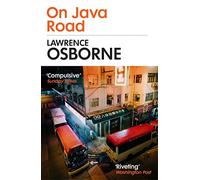 On Java Road: The unsettling novel from the award-winning author of The Forgiven