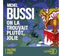 On La Trouvait Plutôt Jolie (audiolibro)