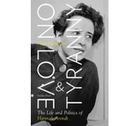 On Love And Tyranny (ebook)