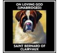 On Loving God (unabridged) (audiolibro)