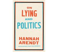 On Lying and Politics: A Library of America Special Publication: 1 (Library of America Broadsides)