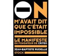 On Mavait Dit Que Cétait Impossible (ebook)