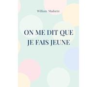 On me dit que je fais jeune: Collection on me dit: 1