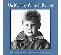 On Monday When It Rained
