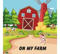 ON MY FARM: Simple & Cute Animal Coloring Book