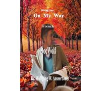 On My Way in French: Rising Sun