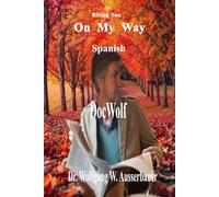 On My Way in Spanish: Rising Sun