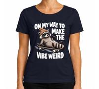 On My Way to Make The Vibe Weird Mapache Cool - Camiseta para mujer | Skateboard, Skater, Raccoon, Trash Panda, Gafas de sol, Gorro, Shaka, Hang Loose, Divertido, Divertido, Skateboarding