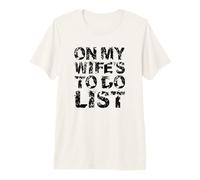On My Wife'S Do Task List Funny Husband Marriage Humor Camiseta Premium