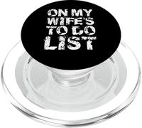On My Wife'S Do Task List Funny Husband Marriage Humor PopSockets PopGrip para MagSafe