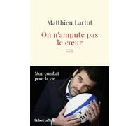 On n'ampute pas le coeur