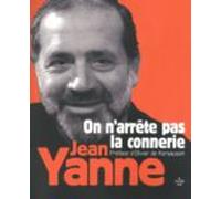 On Narrête Pas La Connerie (ebook)