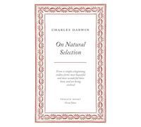 On Natural Selection: Charles Darwin (Penguin Great Ideas)