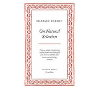 On Natural Selection: Charles Darwin (Penguin Great Ideas)