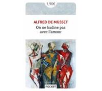 On Ne Badine Pas Avec L Amour