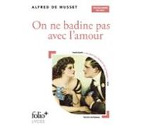 On Ne Badine Pas Avec Lamour - Bac 2026 (ebook)