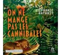 On ne mange pas les cannibales