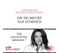 On ne meurt pas d'amour