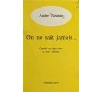 On Ne Sait Jamais... (ebook)