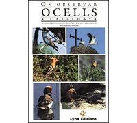 On Observar Ocells a Catalunya (Descubrir la Naturaleza)
