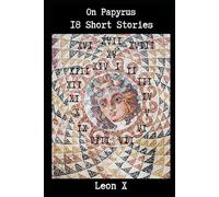 On Papyrus: 18 Short Stories