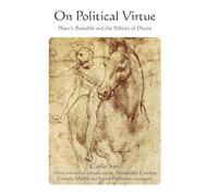 On Political Virtue: Plato's Republic and the Politics of Desire (SUNY series in Contemporary Italian Philosophy)