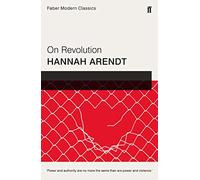 On Revolution: Faber Modern Classics