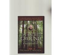On Sacred Ground: Reflections On Joseph Smith [Edizione: Stati Uniti] [Italia] [DVD]