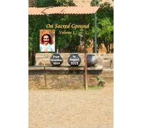 On Sacred Ground: Volume 1