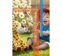 On Safari in the Garden: A Nanny Shay Story