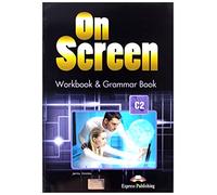 ON SCREEN C2 WORKBOOK & GRAMMAR BOOK - 9781471570834