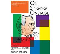 On Singing Onstage, Acting Series: Class Six: Performance/Q&A [Alemania] [DVD]