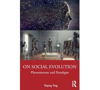 On Social Evolution: Phenomenon and Paradigm
