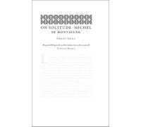 On Solitude: Michel de Montaigne (Penguin Great Ideas)