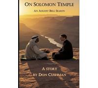 On Solomon Temple: An August Bell Season