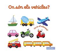 On són els vehicles? (Llibres amb mecanismes)