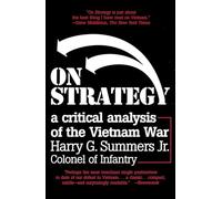 On Strategy: A Critical Analysis of the Vietnam War