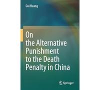 On the Alternative Punishment to the Death Penalty in China