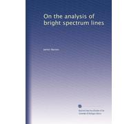 On the analysis of bright spectrum lines. 1