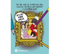 On the Axis of Espresso and Excess: Botticellian Banter: A Creative Coloring Book by @hannasroth