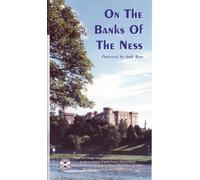 On The Banks Of The Ness